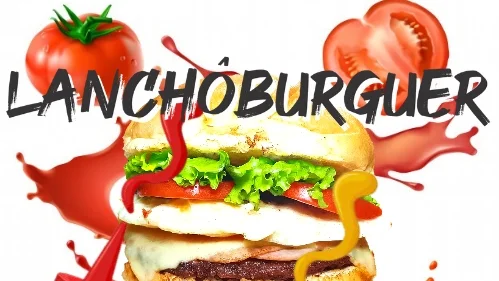 LANCHÔBURGUER LANCHES